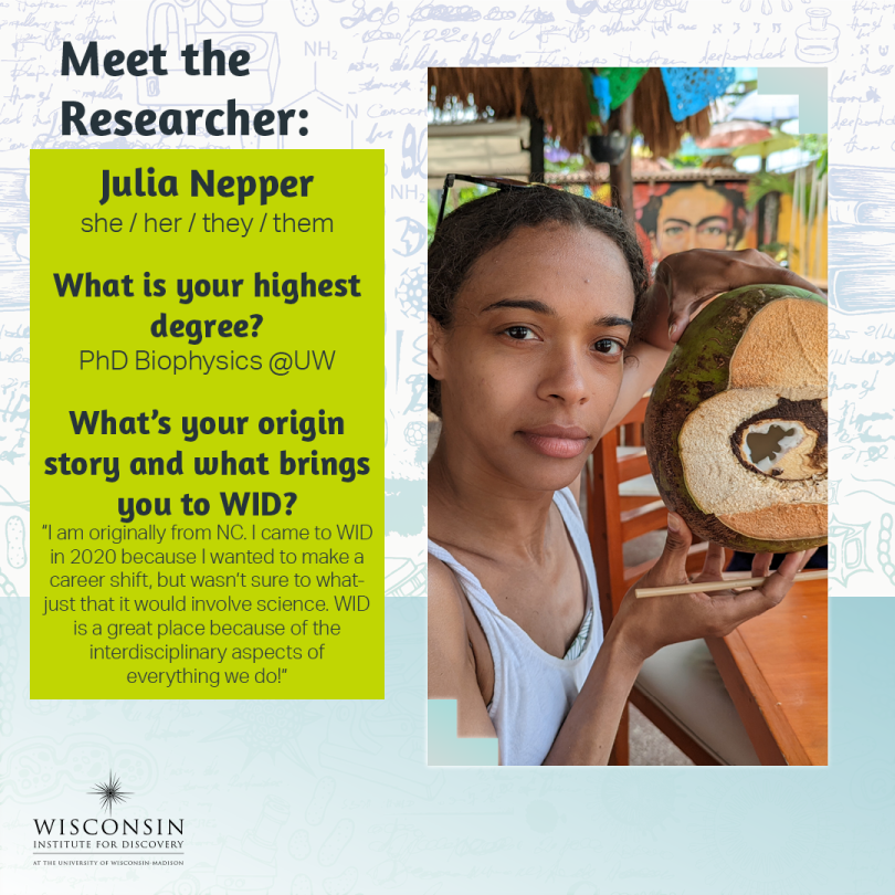 Julia Nepper 1 – Wisconsin Institute for Discovery