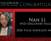 WID congratulates Nan Li, Discovery Fellow, Vilas Associate award