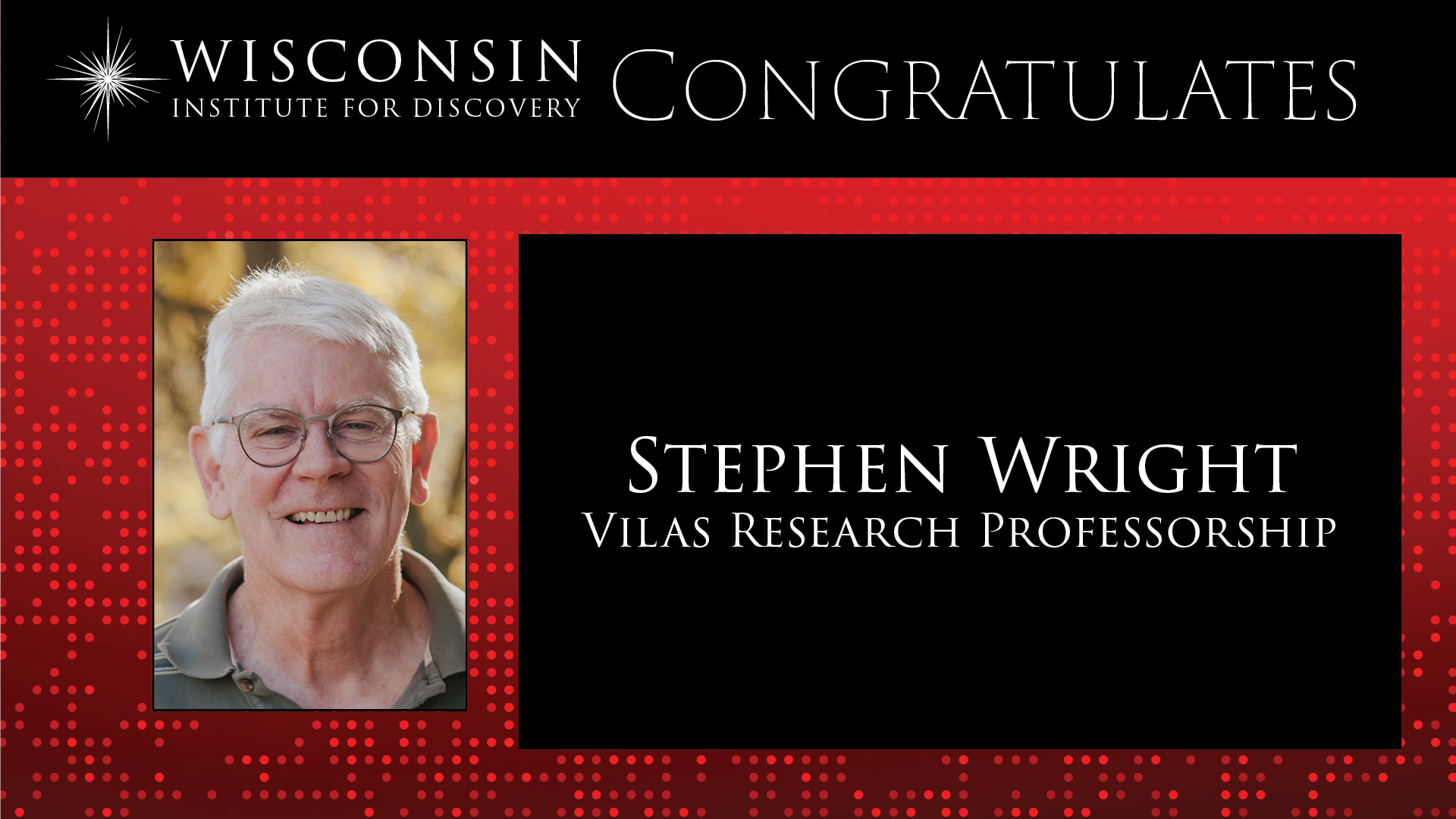 WID congratulates Stephen Wright