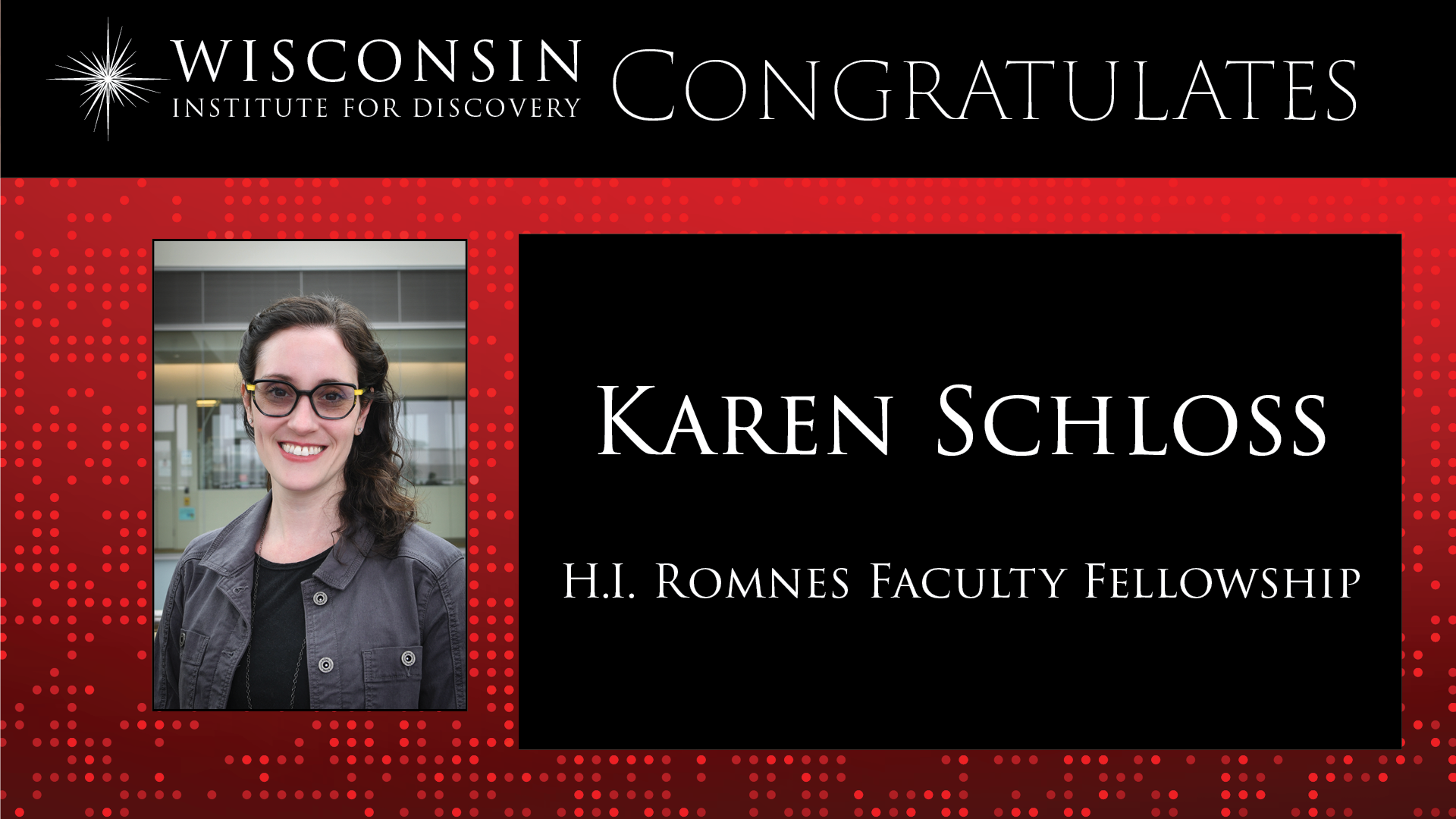 Wisconsin Institute for Discovery congratulates Karen Schloss H.I. Romnes Faculty fellowship