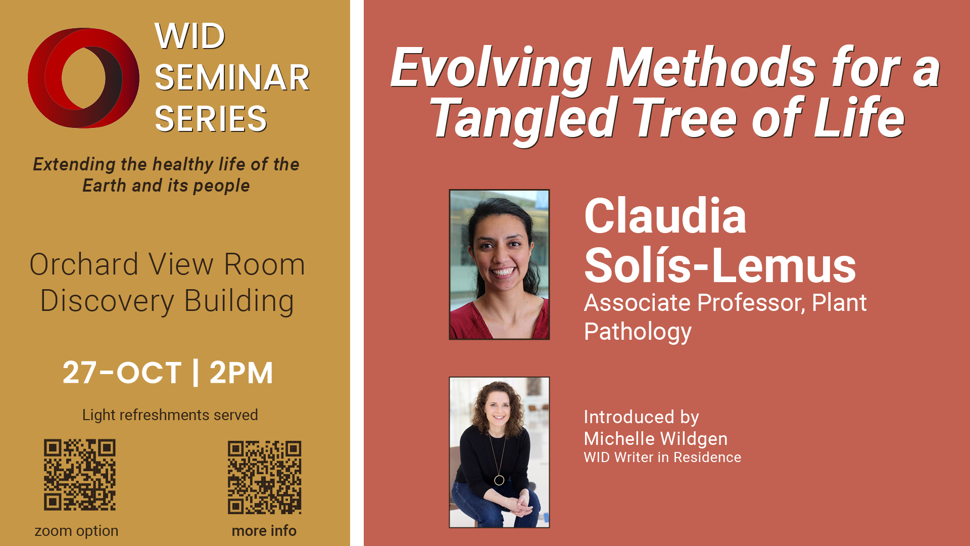 Join us for an engaging faculty seminar as Plant Pathology Associate Professor Claudia Solís-Lemus presents "Evolving Methods for a Tangled Tree of Life" on Tuesday, October 27 at 2pm. She will be introduced with a lay explanation by WID Writer in Residence Michelle Wildgen, author of Wine People. Orchard View Room, Discovery Building, UW–Madison Campus. Free and open to the public.